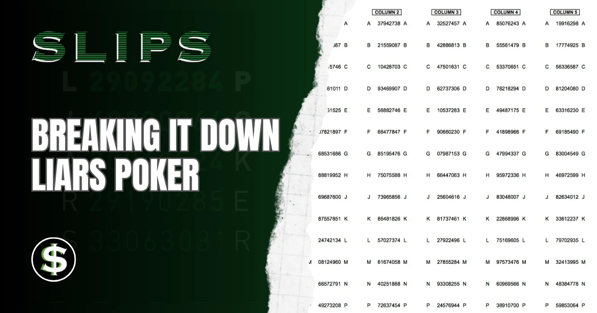 Breaking It Down – LIARS POKER