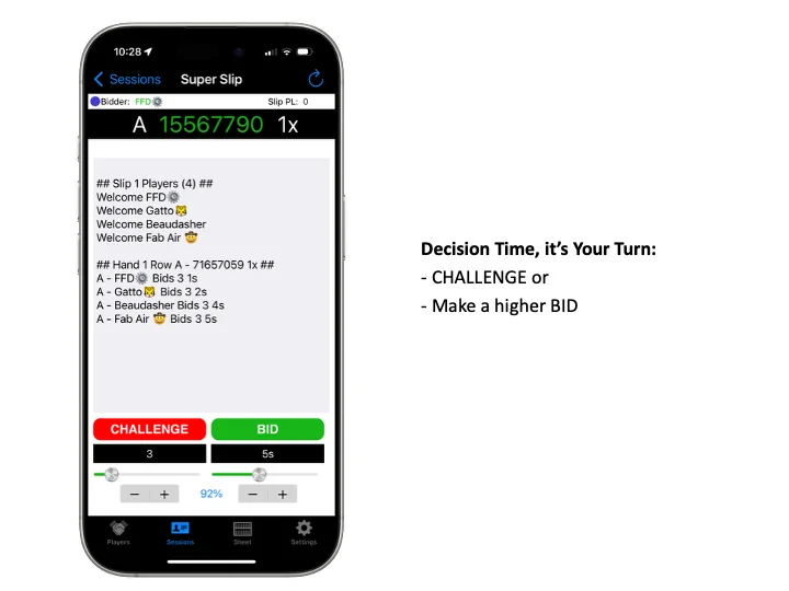 SLIPS Game Play Challenge or Bid